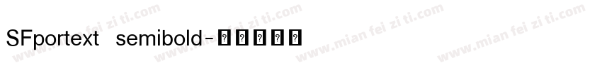 SFportext semibold字体转换
